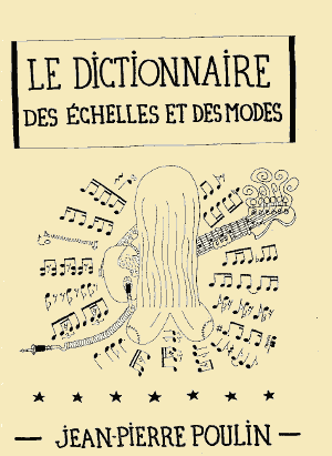 LE DICTIONNAIRE DES ÉCHELLES ET DES MODES