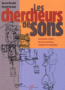 couverture du livre «Les chercheurs de sons» de Gérard Nicollet